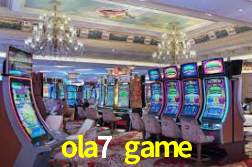 ola7 game