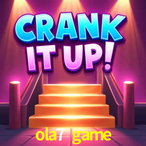 ola7 game: Jogos de Caça-Níqueis-Altas Recompensas, Roleta-Velocidade, Blackjack-Desafios Máximos